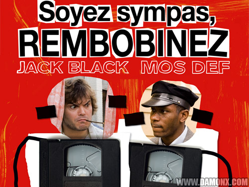 Soyez Sympas Rembobinez - Be Kind Rewind