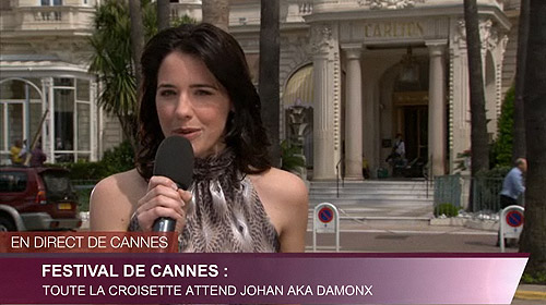 Damonx à l'assaut Cannes 2010 !!!