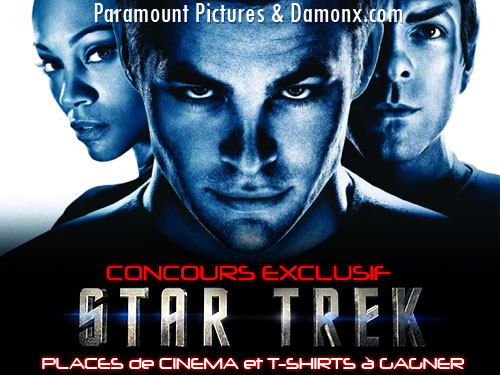 Concours Exclusif - Star Trek Le Film