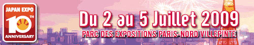 Japan Expo 2009 du 2 au 5 Juillet à Paris